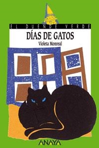 DIAS DE GATOS | 9788420790015 | MONREAL, VIOLETA | Llibreria Drac - Llibreria d'Olot | Comprar llibres en català i castellà online