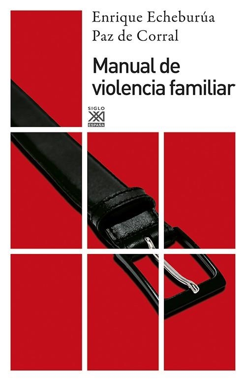 MANUAL DE VIOLENCIA FAMILIAR | 9788432309717 | ECHEBURUA, ENRIQUE - DE CORRAL, PAZ | Llibreria Drac - Librería de Olot | Comprar libros en catalán y castellano online