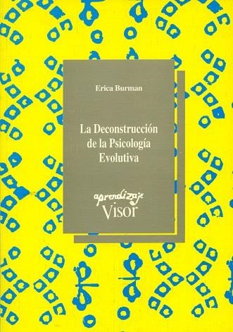 DECONSTRUCCION DE LA PSICOLOGIA EVOLUTIVA, LA | 9788477741329 | BURMAN, ERICA | Llibreria Drac - Llibreria d'Olot | Comprar llibres en català i castellà online