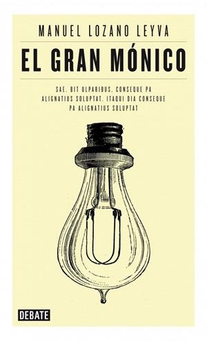 GRAN MONICO, EL | 9788499922881 | LOZANO, MANUEL | Llibreria Drac - Llibreria d'Olot | Comprar llibres en català i castellà online