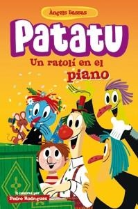 RATOLI EN EL PIANO, UN (PATATU 3) | 9788424645984 | BASSAS, ANGELS | Llibreria Drac - Llibreria d'Olot | Comprar llibres en català i castellà online