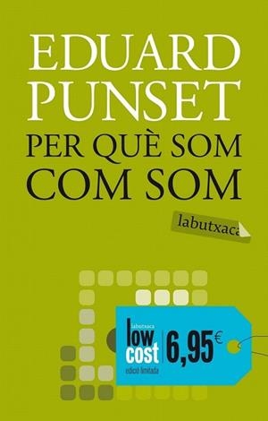 PER QUE SOM COM SOM | 9788499306643 | PUNSET, EDUARD | Llibreria Drac - Llibreria d'Olot | Comprar llibres en català i castellà online