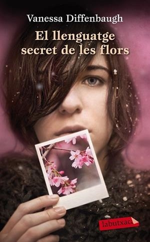 LLENGUATGE SECRET DE LES FLORS, EL | 9788499306582 | DIFFENBAUGH, VANESSA | Llibreria Drac - Llibreria d'Olot | Comprar llibres en català i castellà online