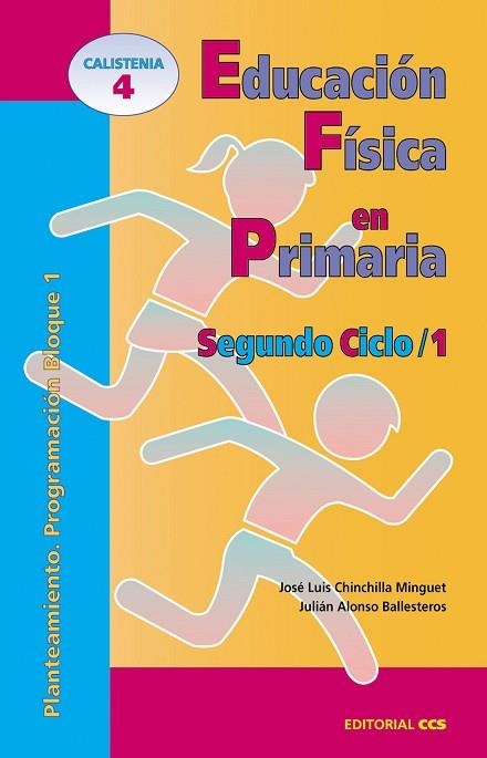 EDUCACION FISICA EN PRIMARIA SEGUNDO CICLO / 1 | 9788483161333 | CHINCHILLA MINGUET | Llibreria Drac - Llibreria d'Olot | Comprar llibres en català i castellà online