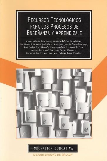 RECURSOS TECNOLOGICOS PARA LOS PROCESOS DE ENSEÐANZA Y APRE | 9788474966985 | VARIOS AUTORES | Llibreria Drac - Llibreria d'Olot | Comprar llibres en català i castellà online