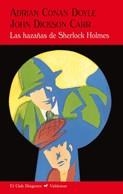 HAZAÑAS DE SHERLOCK HOLMES, LAS | 9788477027461 | DOYLE, ADRIAN CONAN;DICKSON, JOHN | Llibreria Drac - Llibreria d'Olot | Comprar llibres en català i castellà online