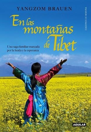 EN LAS MONTAÑAS DE TIBET | 9788403012875 | BRAUEN, YANGZOM | Llibreria Drac - Llibreria d'Olot | Comprar llibres en català i castellà online