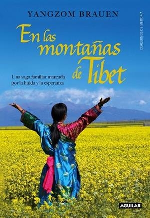 EN LAS MONTAÑAS DE TIBET | 9788403012875 | BRAUEN, YANGZOM | Llibreria Drac - Llibreria d'Olot | Comprar llibres en català i castellà online