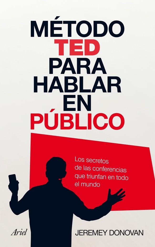 METODO TED PARA HABLAR EN PUBLICO | 9788434408449 | DONOVAN, JEREMEY | Llibreria Drac - Llibreria d'Olot | Comprar llibres en català i castellà online