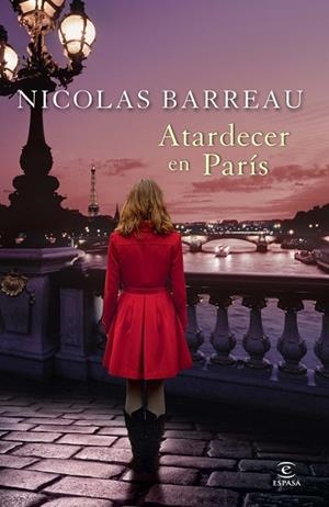 ATARDECER EN PARIS | 9788467028638 | BARREAU, NICOLAS | Llibreria Drac - Llibreria d'Olot | Comprar llibres en català i castellà online