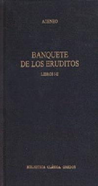 BANQUETE DE LOS ERUDITOS LIBROS I-II | 9788424919788 | ATENEO | Llibreria Drac - Llibreria d'Olot | Comprar llibres en català i castellà online