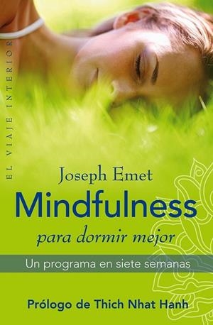 MINDFULNESS PARA DORMIR MEJOR | 9788497546638 | EMET, JOSEPH | Llibreria Drac - Llibreria d'Olot | Comprar llibres en català i castellà online