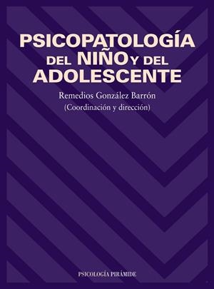 PSICOPATOLOGIA DEL NIÐO Y DEL ADOLESCENTE | 9788436812749 | GONZALEZ BARRION, REMEDIOS | Llibreria Drac - Llibreria d'Olot | Comprar llibres en català i castellà online