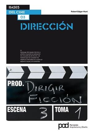 BASES DEL CINE DIRECCION | 9788434236646 | EDGAR-HUNT, ROBERT | Llibreria Drac - Llibreria d'Olot | Comprar llibres en català i castellà online