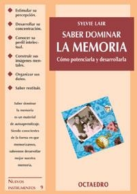 SABER DOMINAR LA MEMORIA | 9788480633598 | LAIR, SYLVIE | Llibreria Drac - Llibreria d'Olot | Comprar llibres en català i castellà online