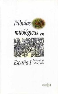 FABULAS MITOLOGICAS EN ESPAÐA 2 VOL. | 9788470903175 | COSSIO, JOSE MARIA DE | Llibreria Drac - Llibreria d'Olot | Comprar llibres en català i castellà online