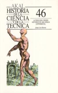 FISIOLOGIA, LA: ORIGEN HISTORICO DE UNA CIENCIA EXPERIMENTAL | 9788476007471 | BARONA, JOSEP LLUIS | Llibreria Drac - Llibreria d'Olot | Comprar llibres en català i castellà online