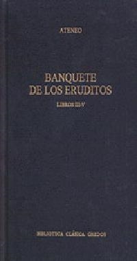 BANQUETE DE LOS ERUDITOS, EL. LIBROS III-IV | 9788424919818 | ATENEO | Llibreria Drac - Llibreria d'Olot | Comprar llibres en català i castellà online