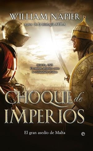 CHOQUE DE IMPERIOS | 9788499708041 | NAPIER, WILLIAM | Llibreria Drac - Llibreria d'Olot | Comprar llibres en català i castellà online