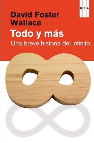 TODO Y MÁS BREVE HISTORIA DEL INFINITO | 9788490065921 | FOSTER, DAVID | Llibreria Drac - Llibreria d'Olot | Comprar llibres en català i castellà online