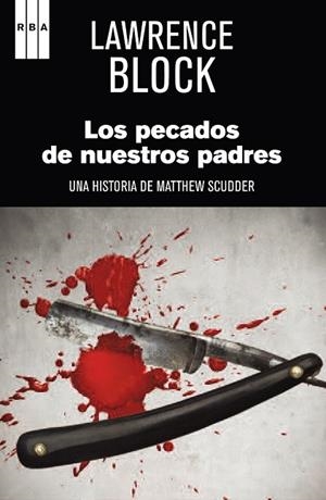 PECADOS DE NUESTROS PADRES, LOS | 9788490066652 | BLOCK, LAWRENCE | Llibreria Drac - Llibreria d'Olot | Comprar llibres en català i castellà online