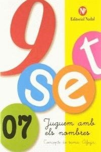 NOU-SET, JUGUEM AMB ELS NOMBRES 7 | 9788478872770 | MATÍAS SANTACOLOMA, ELENA / ROMERO VENTÓS, COIA | Llibreria Drac - Llibreria d'Olot | Comprar llibres en català i castellà online