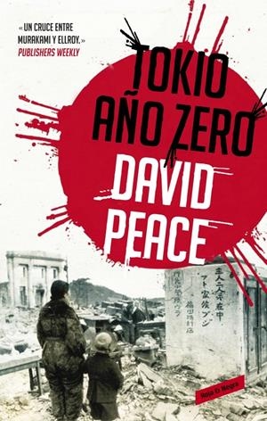 TOKIO AÑO CERO (TRILOGÍA DE TOKIO, 1) | 9788439725046 | PEACE,DAVID | Llibreria Drac - Llibreria d'Olot | Comprar llibres en català i castellà online