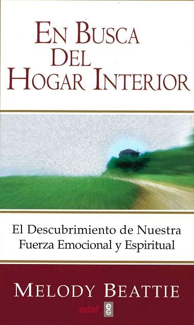 EN BUSCA DEL HOGAR INTERIOR | 9788441405011 | BEATTIE, MELODY | Llibreria Drac - Llibreria d'Olot | Comprar llibres en català i castellà online