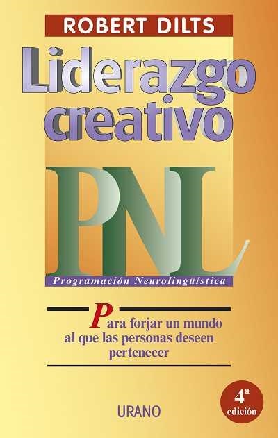 LIDERAZGO CREATIVO .PNL. | 9788479532857 | DILSTS, ROBERT | Llibreria Drac - Llibreria d'Olot | Comprar llibres en català i castellà online