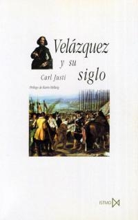 VELAZQUEZ Y SU SIGLO | 9788470903724 | JUSTI, CARL | Llibreria Drac - Llibreria d'Olot | Comprar llibres en català i castellà online