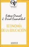 ECONOMIA DE LA EDUCACION | 9788474904970 | OROVAL, ESTEVE | Llibreria Drac - Llibreria d'Olot | Comprar llibres en català i castellà online