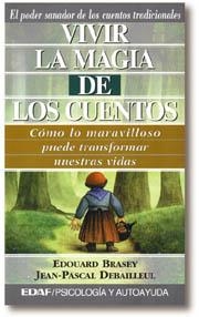 VIVIR LA MAGIA DE LOS CUENTOS          (DIP) | 9788441404984 | BRASEY, EDOUARD | Llibreria Drac - Llibreria d'Olot | Comprar llibres en català i castellà online