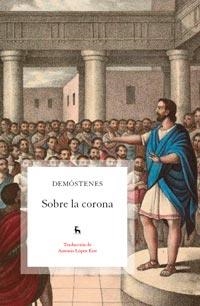 SOBRE LA CORONA | 9788424922047 | DE ATENAS , DEMÓSTENES | Llibreria Drac - Llibreria d'Olot | Comprar llibres en català i castellà online