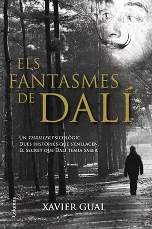 FANTASMES DE DALÍ, ELS | 9788466416825 | GUAL, XAVIER | Llibreria Drac - Llibreria d'Olot | Comprar llibres en català i castellà online