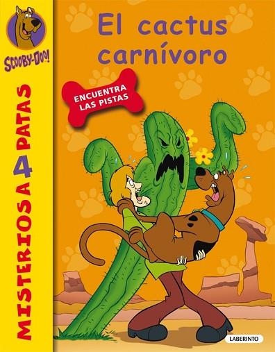 SCOOBY-DOO. EL CACTUS CARNÍVORO | 9788484837015 | GELSEY, JAMES | Llibreria Drac - Llibreria d'Olot | Comprar llibres en català i castellà online