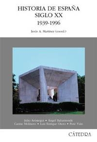 HISTORIA DE ESPAÑA SIGLO XX 1939-1996 | 9788437617039 | MARTINEZ, JESUS A. | Llibreria Drac - Llibreria d'Olot | Comprar llibres en català i castellà online