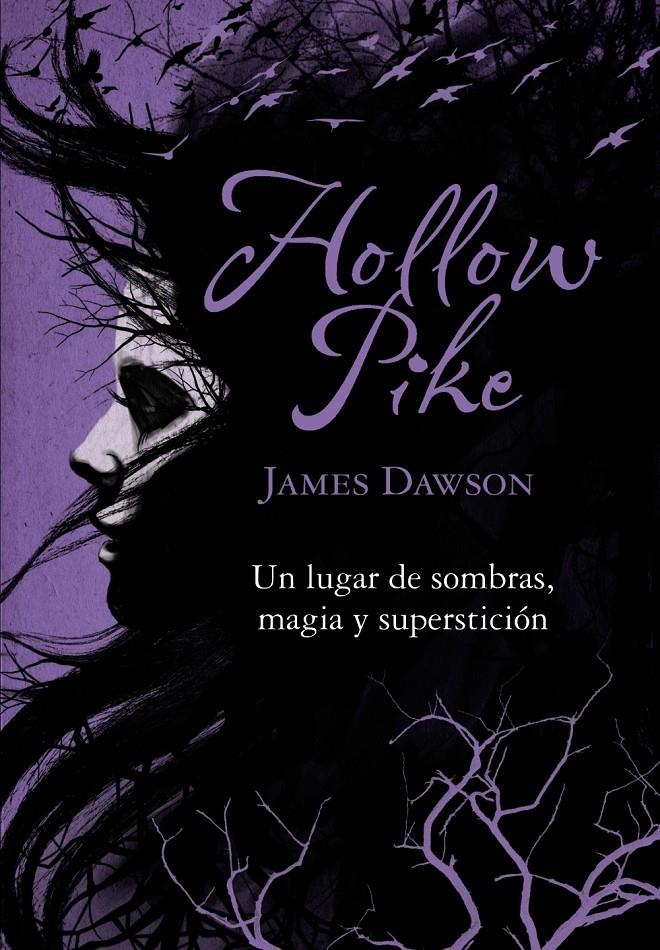 HOLLOW PIKE | 9788467840780 | DAWSON, JAMES | Llibreria Drac - Llibreria d'Olot | Comprar llibres en català i castellà online