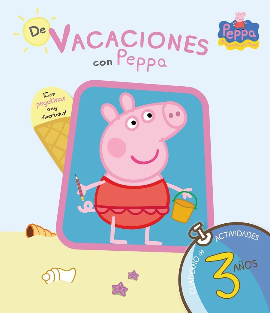 DE VACACIONES CON PEPPA 3 AÑOS (CUADERNO DE VACACIONES) | 9788437281193 | AA.VV. | Llibreria Drac - Llibreria d'Olot | Comprar llibres en català i castellà online