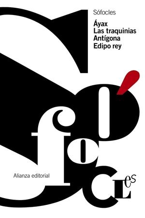 AYAX. LAS TRAQUINIAS. ANTIGONA. EDIPO REY | 9788420674643 | SOFOCLES | Llibreria Drac - Librería de Olot | Comprar libros en catalán y castellano online