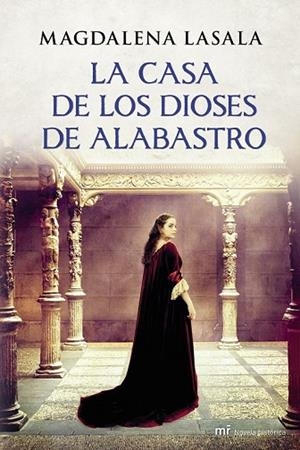 CASA DE LOS DIOSES DE ALABASTRO, LA | 9788427040021 | LASALA, MAGDALENA | Llibreria Drac - Librería de Olot | Comprar libros en catalán y castellano online