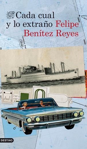 CADA CUAL Y LO EXTRAÑO | 9788423346554 | BENITEZ, FELIPE | Llibreria Drac - Llibreria d'Olot | Comprar llibres en català i castellà online