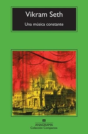 MUSICA CONSTANTE, UNA | 9788433977182 | SETH, VIKRAM | Llibreria Drac - Llibreria d'Olot | Comprar llibres en català i castellà online