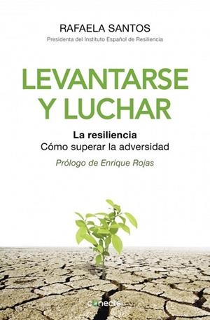 LEVANTARSE Y LUCHAR | 9788415431527 | SANTOS, RAFAELA | Llibreria Drac - Librería de Olot | Comprar libros en catalán y castellano online