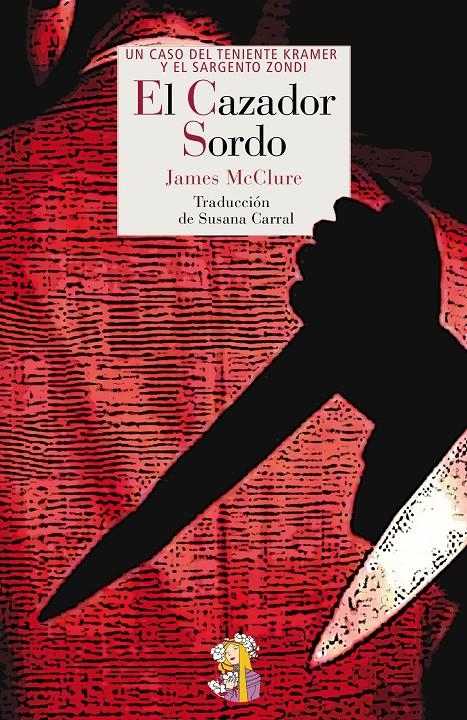 CAZADOR SORDO, EL | 9788494094071 | MCCLURE, JAMES | Llibreria Drac - Llibreria d'Olot | Comprar llibres en català i castellà online