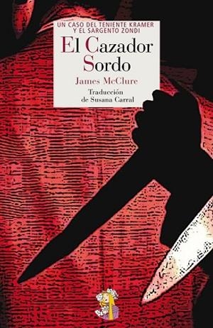 CAZADOR SORDO, EL | 9788494094071 | MCCLURE, JAMES | Llibreria Drac - Llibreria d'Olot | Comprar llibres en català i castellà online