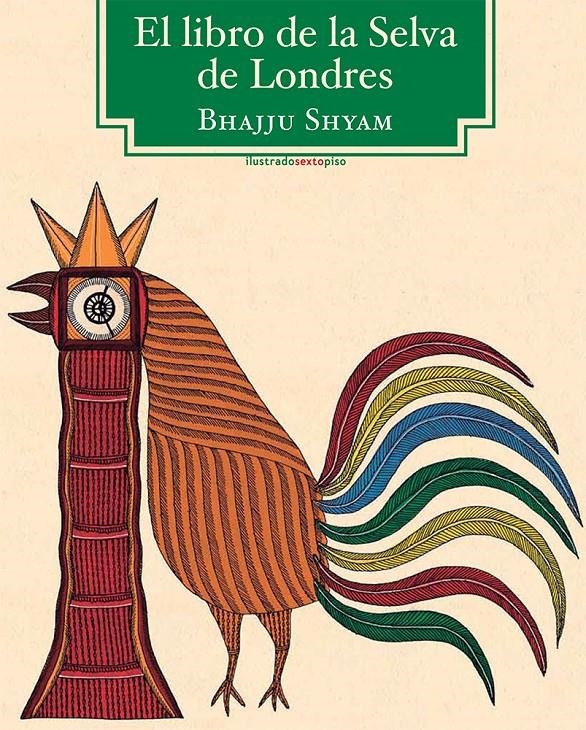 LIBRO DE LA SELVA DE LONDRES, EL | 9788415601296 | SHYAM, BHAJJU | Llibreria Drac - Librería de Olot | Comprar libros en catalán y castellano online