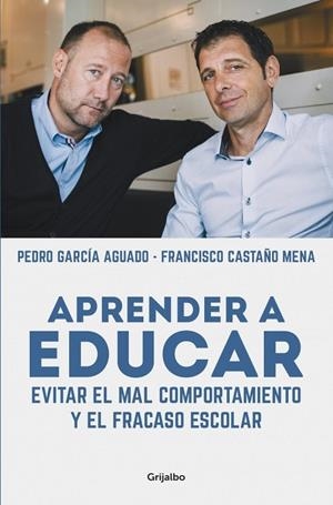 APRENDER A EDUCAR | 9788425352584 | GARCIA AGUADO,PEDRO; CASTAÑO MENA,FRANCISCO | Llibreria Drac - Llibreria d'Olot | Comprar llibres en català i castellà online