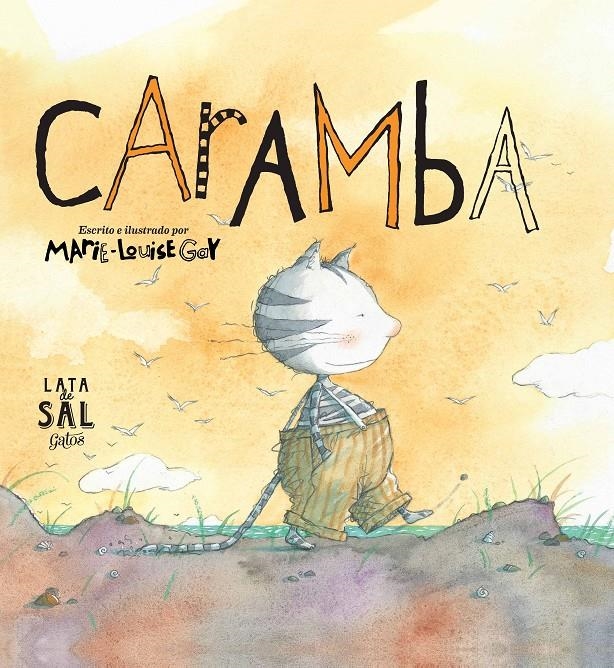 CARAMBA | 9788494058493 | GAY, MARIE-LOUISE | Llibreria Drac - Llibreria d'Olot | Comprar llibres en català i castellà online