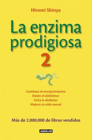 ENZIMA PRODIGIOSA 2, LA | 9788403014626 | SHINYA, HIROMI | Llibreria Drac - Llibreria d'Olot | Comprar llibres en català i castellà online