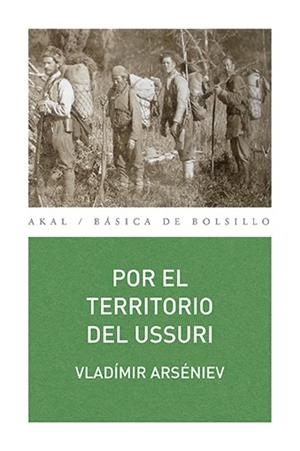 POR EL TERRITORIO DEL USSURI | 9788446039822 | ARSÉNIEV, VLADÍMIR | Llibreria Drac - Llibreria d'Olot | Comprar llibres en català i castellà online